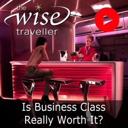 Is Business Class Worth It - The Wise Traveller - Travel. Live. Learn.
